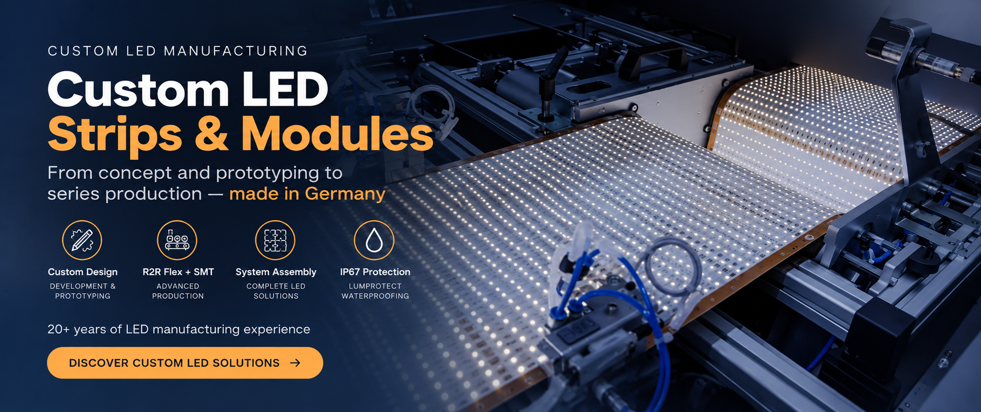 We are dedicated to providing custom LED lighting solutions, from concept to production, utilizing state-of-the-art manufacturing processes and technologies.